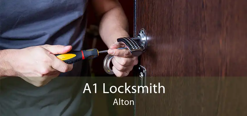 A1 Locksmith Alton
