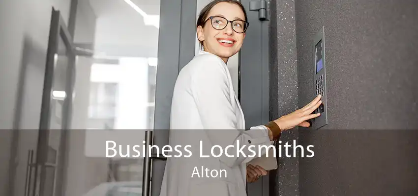 Business Locksmiths Alton