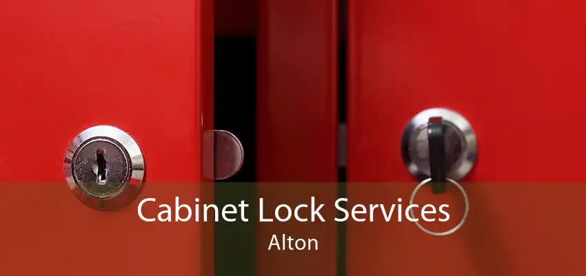 Cabinet Lock Services Alton