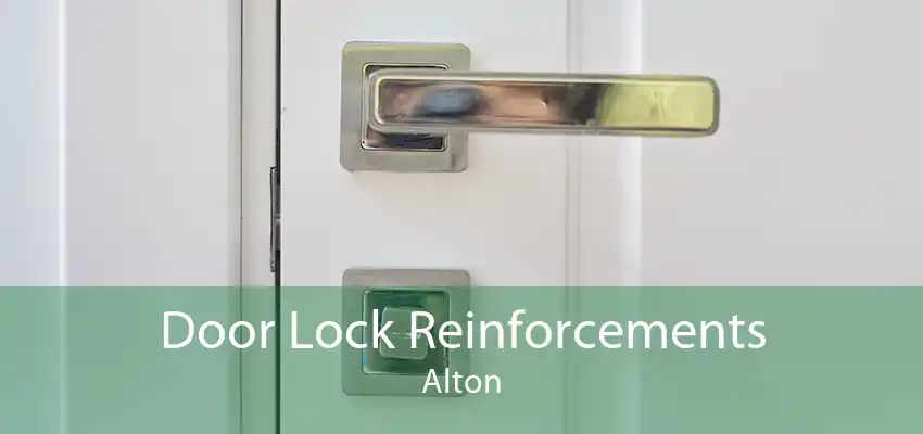 Door Lock Reinforcements Alton