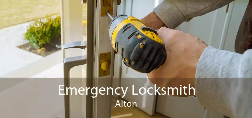Emergency Locksmith Alton