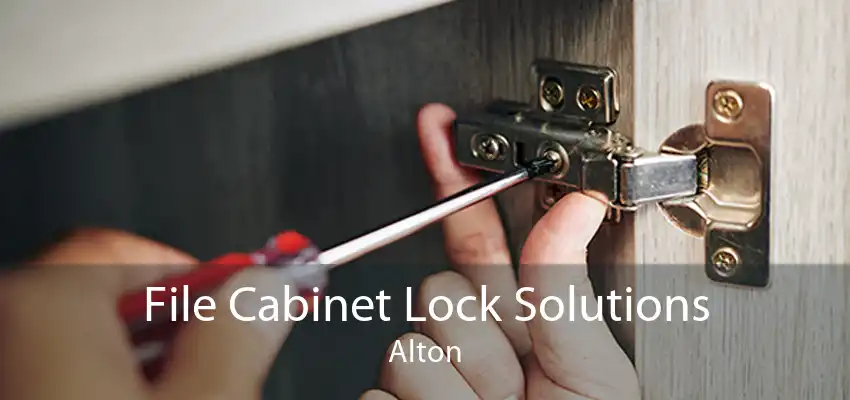 File Cabinet Lock Solutions Alton