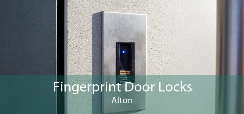 Fingerprint Door Locks Alton