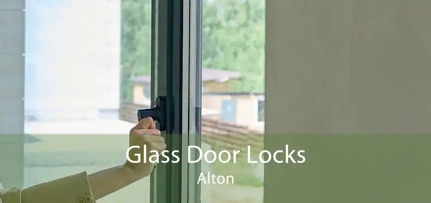 Glass Door Locks Alton