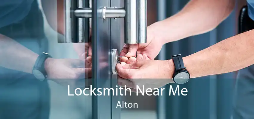 Locksmith Near Me Alton