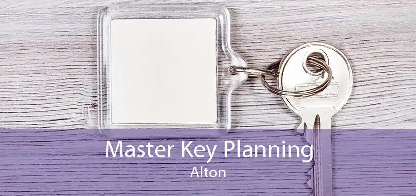 Master Key Planning Alton