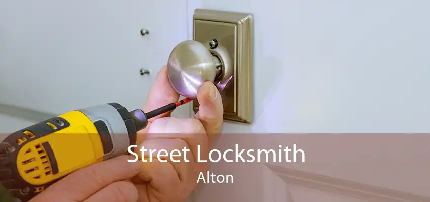 Street Locksmith Alton